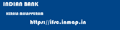 INDIAN BANK  KERALA MALAPPURAM    ifsc code